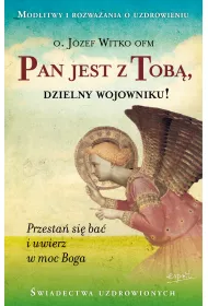 Pan jest z Tob�, dzielny wojowniku!