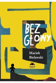 Bez g�owy