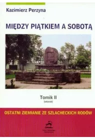 Wtorek. Mi�dzy pi�tkiem a sobot�. Tomik 2