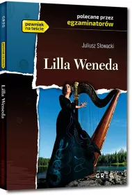 Lilla Weneda. Lektura z opracowaniem