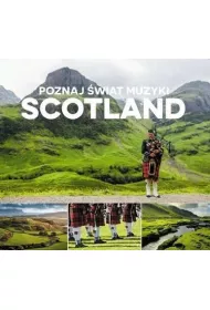 Poznaj �wiat Muzyki: Scotland CD