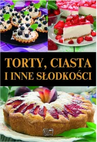 Torty ciasta i inne s�odko�ci