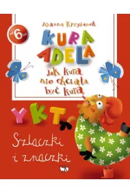 Kura adela jak kura nie chcia�a by� kur� szlaczki i znaczki