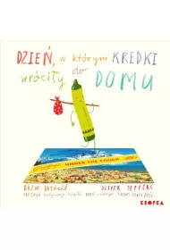 Dzie, w ktrym kredki wrciy do domu