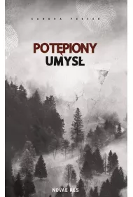 Pot�piony umys�