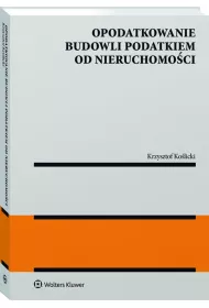 Opodatkowanie budowli podatkiem od nieruchomoci