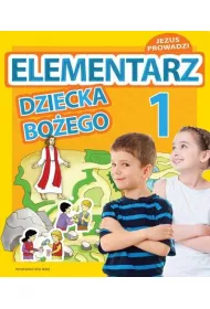 Katechizm Elementarz dziecka Bo�ego 1 Podr�cznik do religii z p�yt� DVD