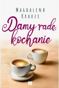 Damy rad, kochanie