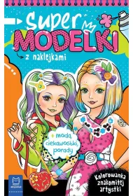 Supermodelki z naklejkami. Kolorowanka znakomitej artystki