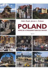Poland. Home of a thousand year old nation (wersja angieloj�zyczna)