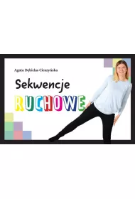 Zestaw. Sekwencje ruchowe