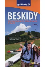 Beskidy przewodnik po atrakcjach z map�