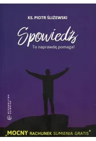 Spowied�. To naprawd� pomaga!