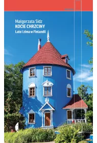 Kocie chrzciny. Lato i zima w Finlandii