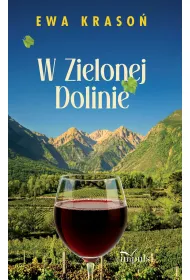 W Zielonej Dolinie