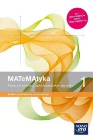 MATeMAtyka 1. Podr�cznik dla liceum og�lnokszta�c�cego i technikum. Zakres podstawowy i rozszerzony. Szko�y ponadpodstawowe