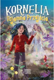 Tajemne przej�cie kornelia Tom 2