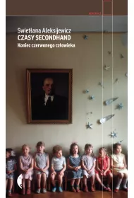 Czasy secondhand. Koniec czerwonego czowieka