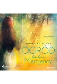 Audiobook Ogrd babci Marcjanny mp3