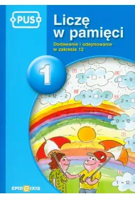Licz� w pami�ci 1. Dodawanie i odejmowanie w zakresie 12