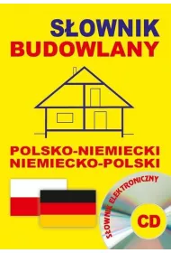 S�ownik budowlany polsko-niemiecki niemiecko-polski + CD (s�ownik elektroniczny)