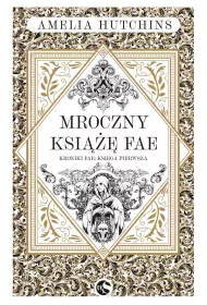 eBook Mroczny ksi fae. Kroniki fae. Tom 1 mobi epub