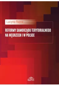 Reformy samorz�du terytorialnego na W�grzech i w Polsce