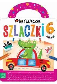 PIERWSZE SZLACZKI 6-LATKA