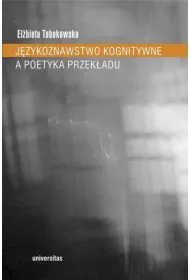 J�zykoznawstwo kognitywne a poetyka