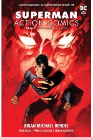 Uniwersum DC Niewidzialna mafia. Superman Action Comics. Tom 1