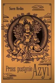 Przez pustynie Azyi