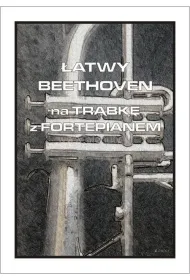 �atwy Beethoven na tr�bk� z fortepianem