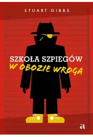 W obozie wroga. Szkoa szpiegw. Tom 3