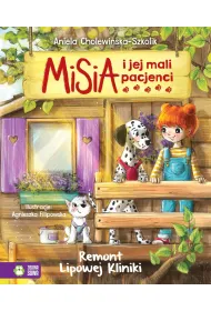 Misia i jej mali pacjenci. Remont Lipowej Kliniki