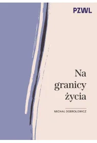 Na granicy �ycia