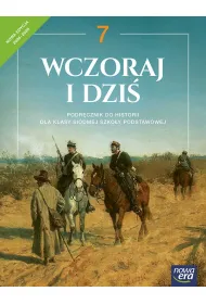 Wczoraj i dzi� 7. Podr�cznik do historii dla klasy si�dmej szko�y podstawowej. Nowa edycja 2026-2028