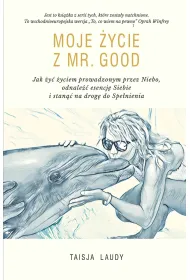 Moje �ycie z Mr Good