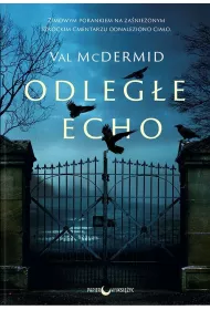 Odlege echo. Karen Pirie. Tom 1