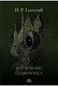 Sny w domu czarownicy