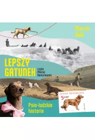 Audiobook Lepszy gatunek. Psio-ludzkie historie mp3