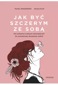 Audiobook Jak by szczerym ze sob. Od unikania trudnych dowiadcze do prawdziwej akceptacji siebie mp3