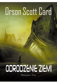 Odrodzenie Ziemi. Powrt do domu. Tom 4