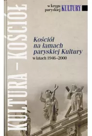 Ko�ci� na �amach paryskiej Kultury