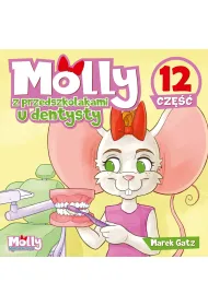 Molly z przedszkolakami u dentysty. Cz�� 12