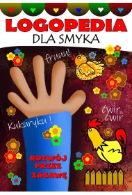 Logopedia dla smyka. Rozw�j przez zabaw�