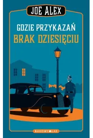 Gdzie przykaza� brak dziesi�ciu