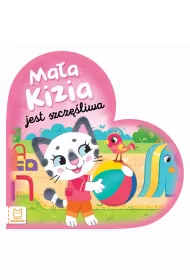 MA�A KIZIA JEST SZCZʦLIWA. MALUCH NAZYWA EMOCJE