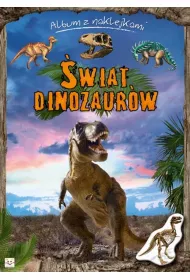 �wiat dinozaur�w - Album z naklejkami