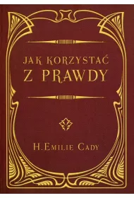 Jak korzysta� z prawdy