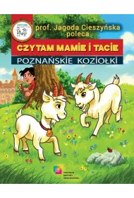 Czytam mamie i tacie. Pozna�skie Kozio�ki